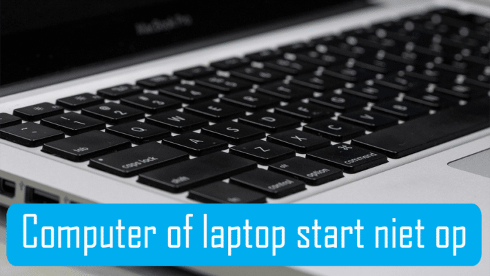 Computer of laptop start niet op